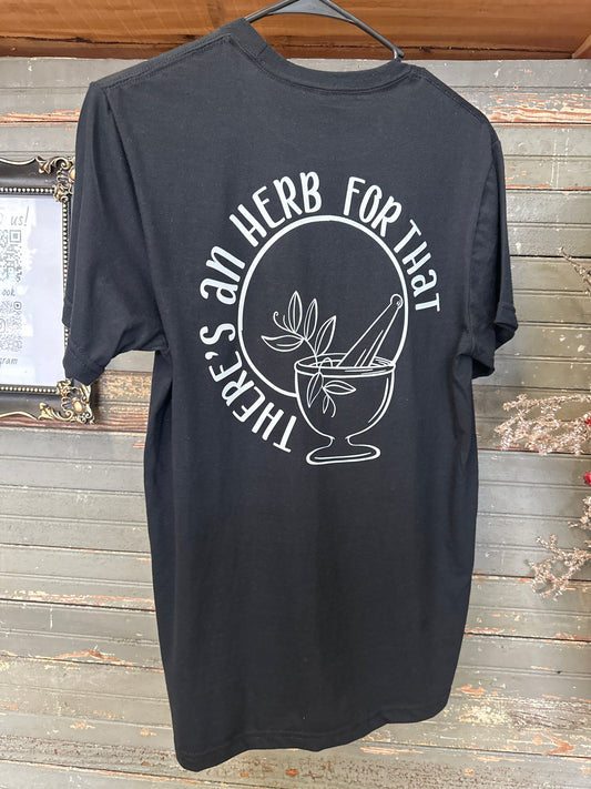 There’s an Herb for that Tee
